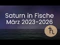 Vertrauensvoll für das UNBEKANNTE öffnen ~ Saturn in Fische ab 07.03.2023 bis 2026  ~ Podcast