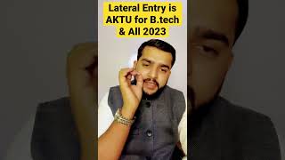 Aktu lateral entry CUET se nahi hoga is bar ?Lateral entry in Btech in AKtU#uptu# AKTU lateral entry