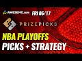 Top NBA PrizePicks Plays For Daily Fantasy Basketball Thursday 6/17