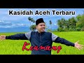 Kasidah Aceh - Keumang (Cover) Joni Akbar