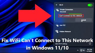 Fix WiFi Can’t Connect to This Network in Windows 11/10