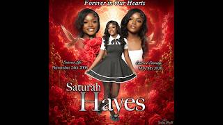 Celebration Of Life For Saturah Hayes