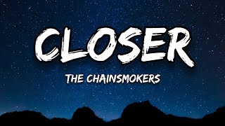 The Chainsmokers - Closer (Lyrics) ft. Halsey.