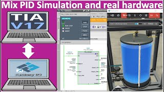 Combine video of PID control both simulation without PLC and with real hardware PLC