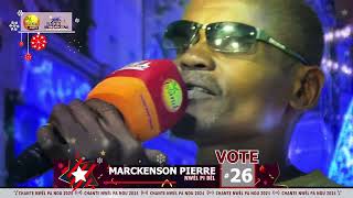 Konkou Chante Nwèl 2024 - Marckenson Pierre #26