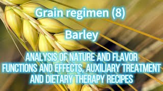 Grain regimen (8) - Barley