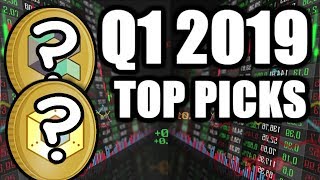 Q1 2019 Top Crypto Picks. Do NOT Miss These 2 Coins!! Undervalued \u0026 Underrated