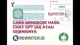 Hasil Chat GPT terdeteksi di Turnitin? Bagaimana jika di parafrase pakai Quillbot dan Rewriter?