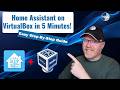 Install Home Assistant on VirtualBox in 5 Minutes | Easy Step-By-Step Guide