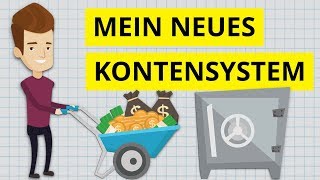 Mein Konten-Modell womit ich über 300.000€ gespart \u0026 investiert habe