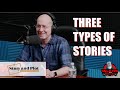 Three Types of Stories