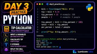 Python Practice: Build a Real-World Tip Calculator (Lumicore Labs - Day 3)