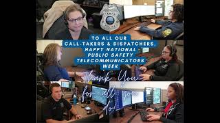 Happy National Public Safety Telecommunicators Week