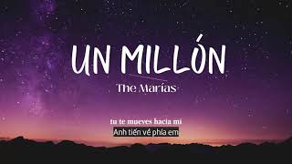 Vietsub | Un Millón - The Marías | Lyrics Video