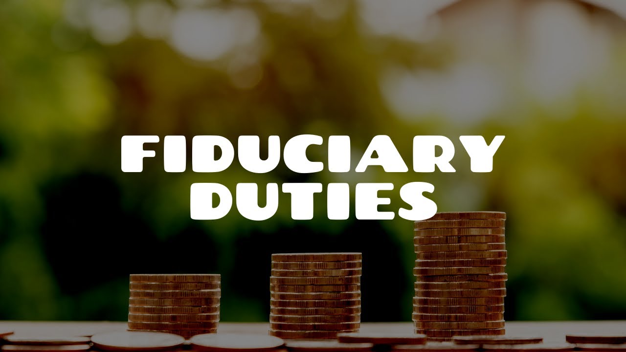 Fiduciary Duties | Equity & Trusts - YouTube