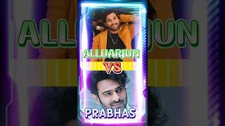 Alluarjun vs prabhas #viral #shorts