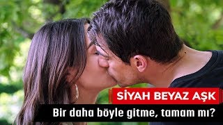 Bir daha böyle gitme, tamam mı? - Siyah Beyaz Aşk 31. Bölüm Bir daha böyle gitme, tamam mı? - Siyah Beyaz Aşk 31. Bölüm