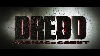 Dredd (2012) Carnage Count