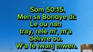 Tande vra Bondye nan Sòm 50:15.#fyp.