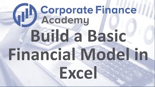 How to Build a Basic FINANCIAL MODEL in Excel