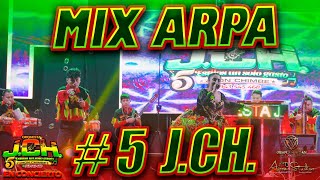 MIX ARPA 5 - JCH 2024 - EN CONCIERTO 4K