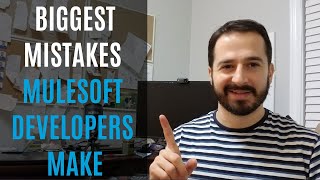 Top 6 BIGGEST MISTAKES MuleSoft Developers Make | MuleSoft Meetup Toronto #5