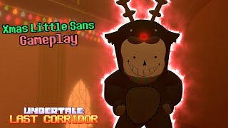 THIS SKIN VERY COOL!!! Undertale: Last Corridor Xmas Little Sans Skin Gameplay