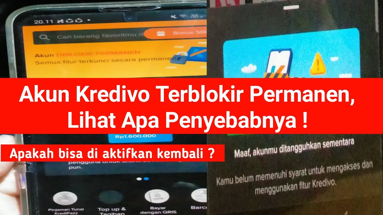 PENYEBAB AKUN KREDIVO TERBLOKIR SEMENTARA/PERMANEN & CARA ...