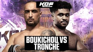 Résumé KOF MMA : Un résultat inattendu entre Tronche et Boukichou
