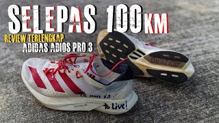 Adidas Adios Pro 3 Selepas 100km