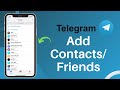 How to Add Friends on Telegram | Invite Friends to Use Telegram !