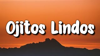 Bad Bunny - Ojitos Lindos (Letra/Lyrics)