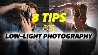 8 Tips For Low Light Photography