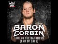 WWE I Bring the Darkness (End of Days) (Baron Corbin)