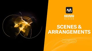 MiMU Tutorial: Glover - Scenes and Arrangements