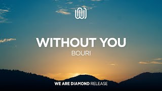 BOURI - Without You