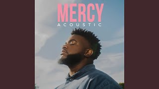 Mercy (Acoustic)