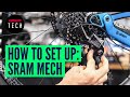 How To Set Up & Adjust Any SRAM Rear Mech | Mountain Bike Derailleur Adjustment