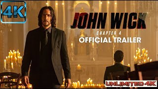 John Wick  Chapter 4 Final Trailer 4K ULTRA HD 2023