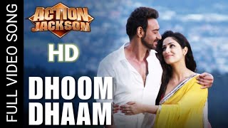 Dhoom dhaam (uncut video song)Action Jackson |Ajay Devgon & Yami Gautam| full HD video song