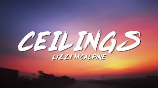 Lizzy McAlpine - Ceilings SPED UP VERSION (Lyrics)