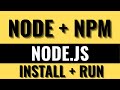 Node.js + npm Explained Quick Start Tutorial