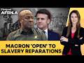 Ghana and France Reignite Reparations Debate Over Colonial Slavery | Firstpost Africa | N18G