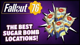 Best Sugar Bombs Locations (2023) - Fallout 76