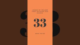 33 more days until the League Of Ireland 2025 season starts! 🇮🇪 #leagueofireland #shorts