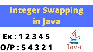 Integer swapping program in java |Swapping program in java #javaprogramming