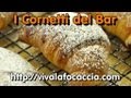 La Video Ricetta dei Cornetti da Bar di Pasta Brioche