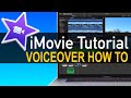 iMovie Voiceover Tutorial 2023 | MacOS