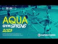 aqua gym spring 2023 128 bpm 32 count 60 minutes mixed compilation for fitness u0026 workout