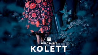 Burcsányi - KOLETT / A DAL 2025 (Official Music Video)